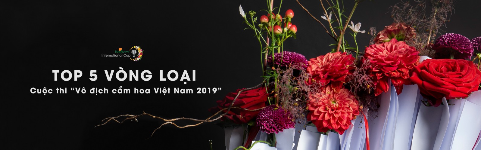 Kết quả top 5 vòng loại cuộc thi "Vô địch cắm hoa Việt Nam 2019"